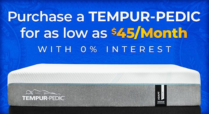 Purchase a Tempur-Pedic for as low as 45 dollars per month with 0 percent interest